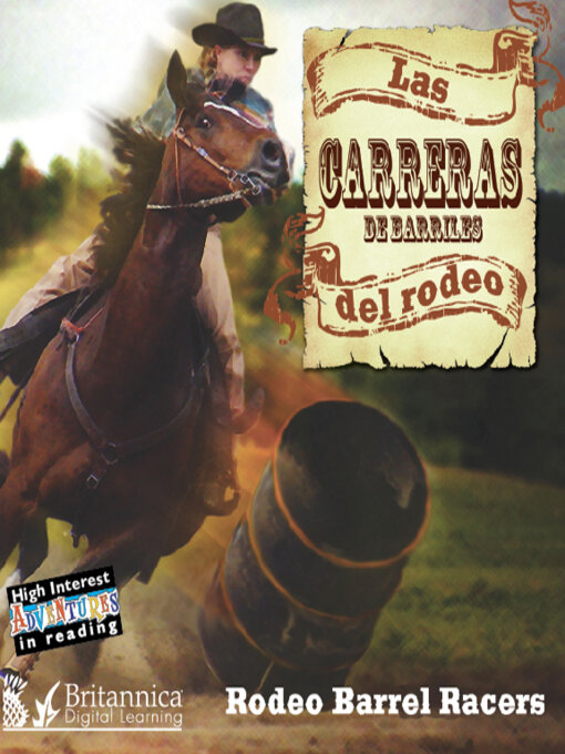 Title details for Las Carreras del Rodeo (Rodeo Barrel Racers) by Britannica Digital Learning - Available